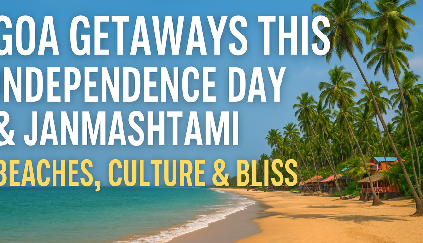 ChatGPT Image Jun 27 2025 10 02 05 PM Goa Package Offers